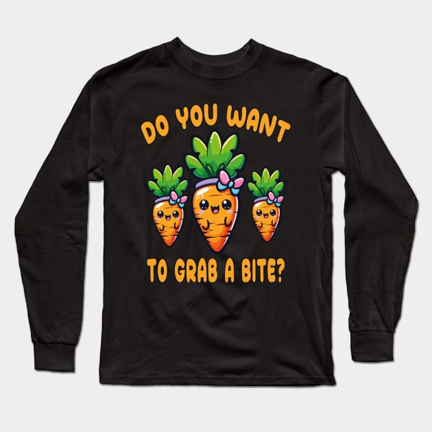 Do You Want to Grab a Bite? (International Carrot Day Carrot Tee) Long Sleeve T-Shirt by chems eddine